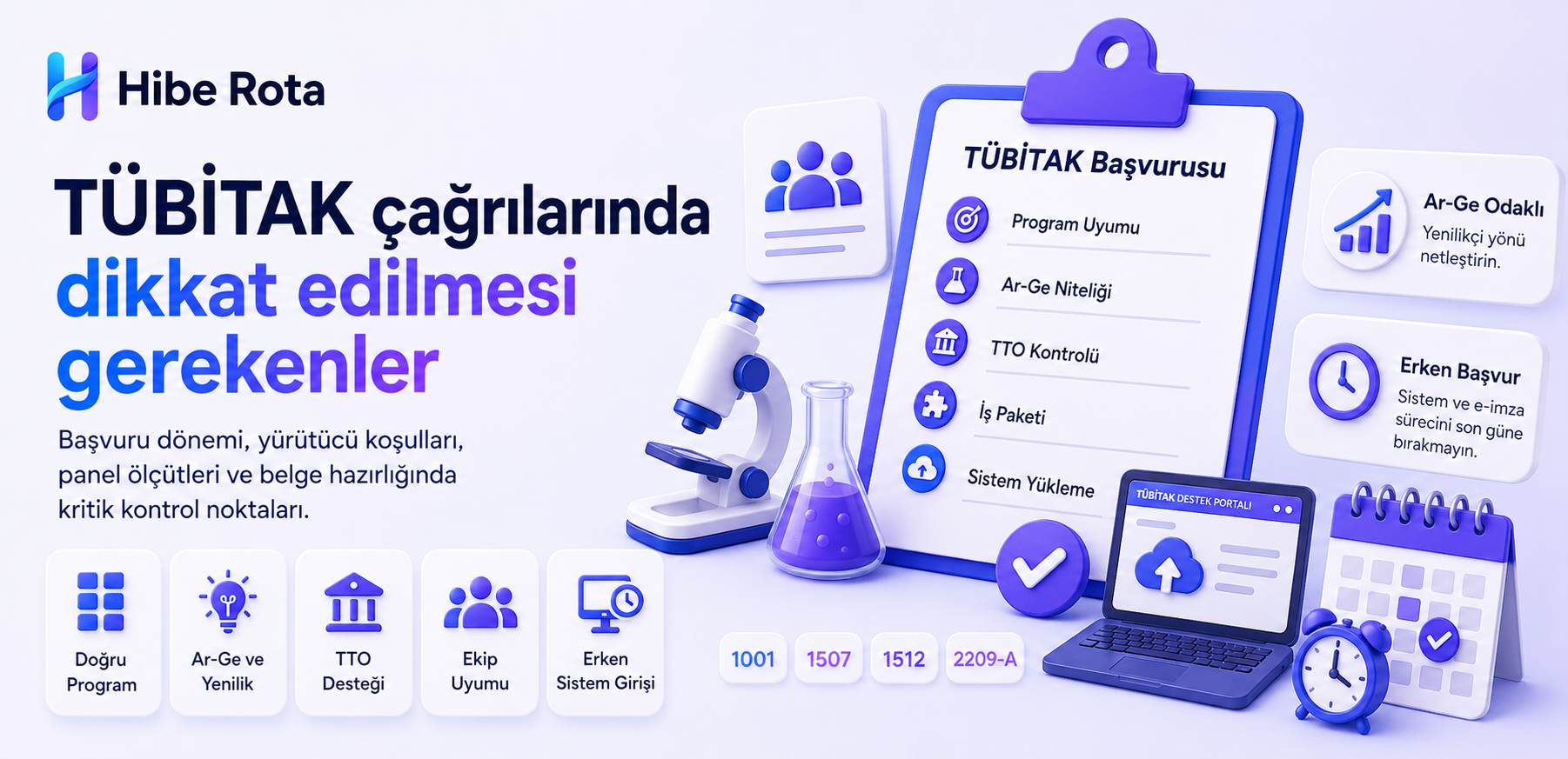 TÜBİTAK çağrılarında dikkat edilmesi gerekenler